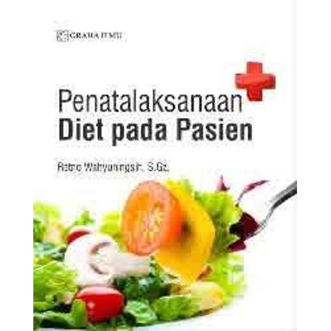 Penatalaksanaan diet pada pasien