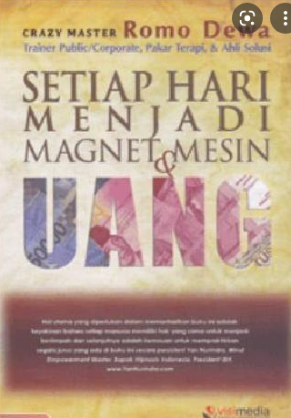 Setiap hari menjadi magnet & mesin uang