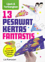 Lipat & terbangkan 13 pesawat kertas fantastis