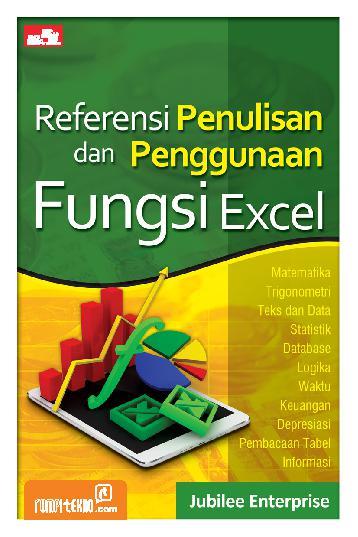 Referensi penulisan dan penggunaan fungsi excel