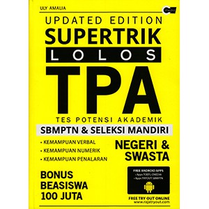 Update edition supertrik lolos tpa sbmptn & seleksi mandiri