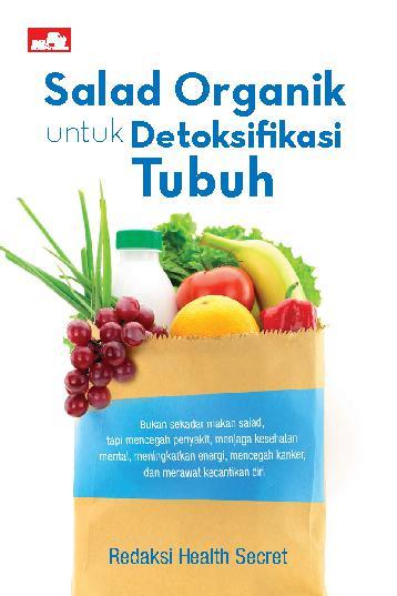 Salad Organik untuk Detoksifikasi Tubuh