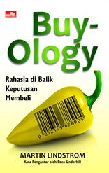 Buy-Ology : Rahasia di balik keputusan membeli
