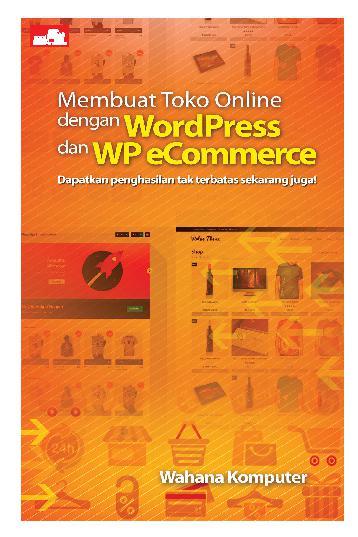 Membuat toko online dengan wordpress dan wp e-commerce