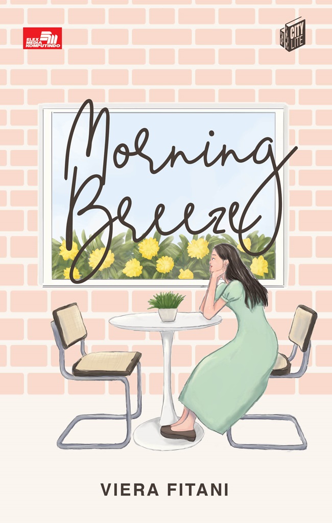 Morning breeze : Viera Fitani ; editor, Afrianty P. Pardede
