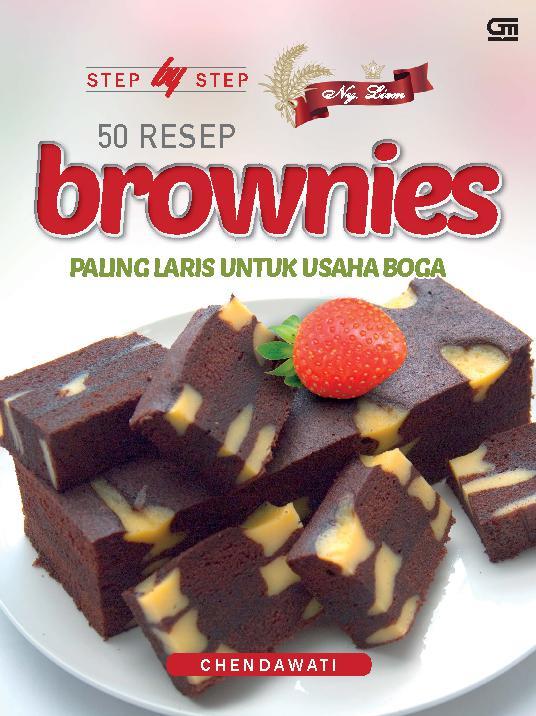 50 Resep Brownies : Paling Laris untuk Usaha Boga