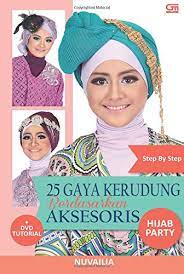 25 Gaya Kerudung Berdasarkan Aksesoris : Hijab Party