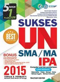 Sukses UN SMA/MA IPA 2015