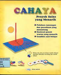 CAHAYA : Proyek Sains yang menarik