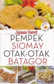 Jajanan favorit : Pempek, siomay, otak-otak, batagor
