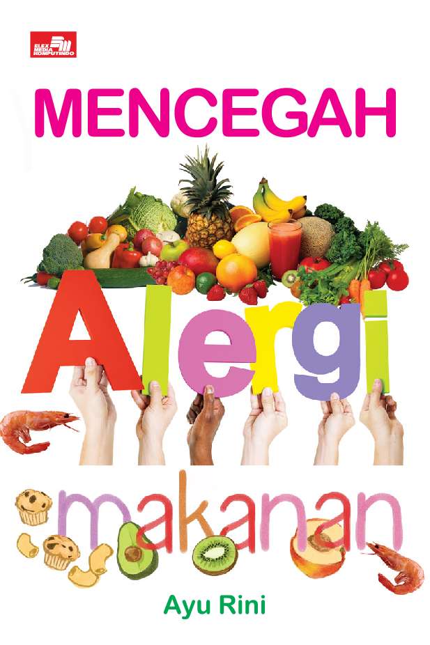 Menu Sehat : Mencegah Alergi Makanan