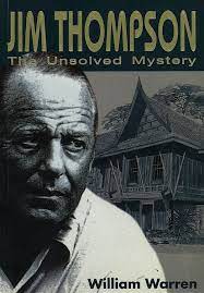 Jim Thompson : The Unsolved Mystery