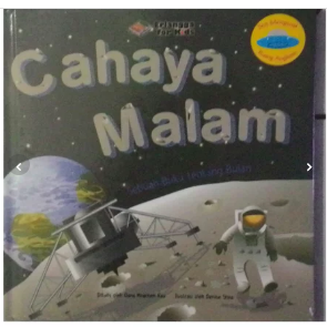Cahaya malam : sebuah buku tentang bulan