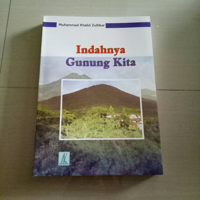 Indahnya Gunung Kita
