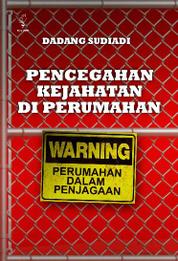 Pencegahan Kejahatan di Perumahan