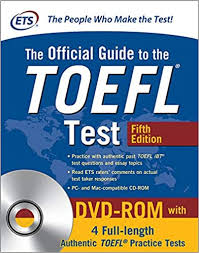 The official guide to the TOEFL test edisi keempat / Educational Testing Service (ETS) ; penyunting Denis Toruan, dan Galuh Prakasa ; penerjemah Generius Blomen Nomer