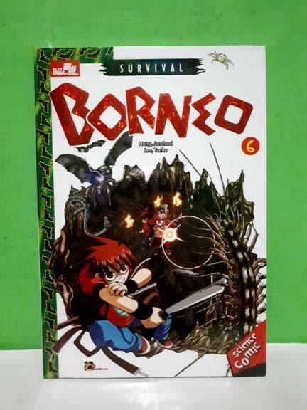 Survival :  borneo 6 / Hong Jaecheol, Lee Taeho ; alih bahasa : Endah Nawang Novianti