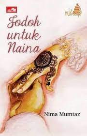 Jodoh untuk Naina