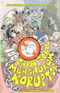 100 cara gokil menghukum koruptor