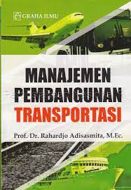 Manajemen pembangunan transportasi