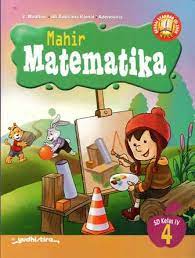 mahir matematika :  SD Kelas 4 / V. Madhavi