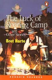 the luck of roaring camp and other stories