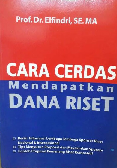Cara Cerdas Mendapatkan Dana Riset