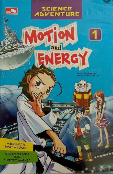 Science Adventure : Motion and Energy