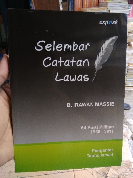 Selembar Catatan Lawas : 64 puisi pilihan 1966-2011