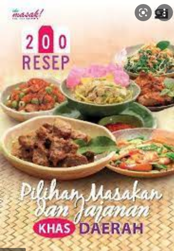 200 resep pilihan masakan dan jajanan khas daerah / Tim Ide Masak ; editor. Intarina Hardiman