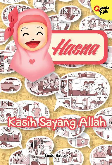 Hasna :  kasih sayang Allah / Linda Satibi
