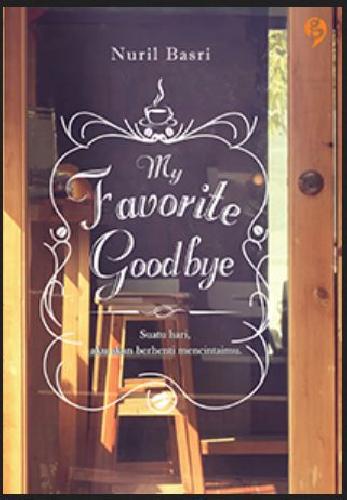 My Favorite Goodbye