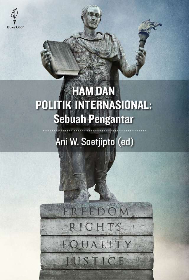 Ham dan Politik Internasional : Sebuah Pengantar