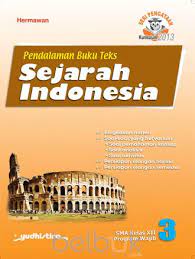 Pendalaman buku teks sejarah Indonesia 3 : SMA Kelas XII