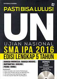 pasti bisa lulus! UN Ujian Nasioanl SMA IPA 2016