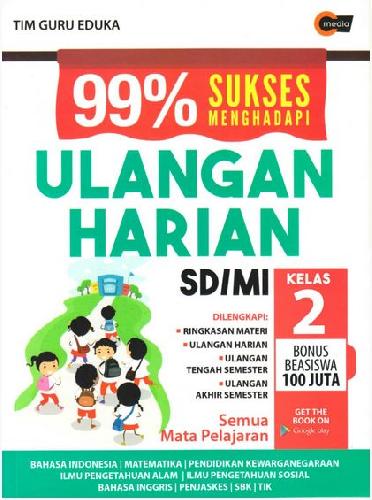 99% Sukses menghadapi ulangan harian SD/MI kelas 2 : Dilengkapi ringkasan materi