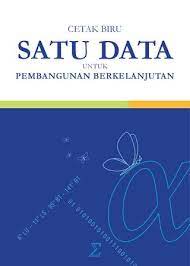 Cetak biru satu data untuk pembangunan berkelanjutan / UKP-PPP