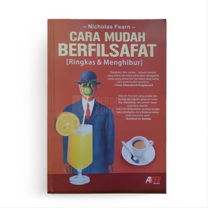 Cara mudah berfilsafat : ringkas & menghibur