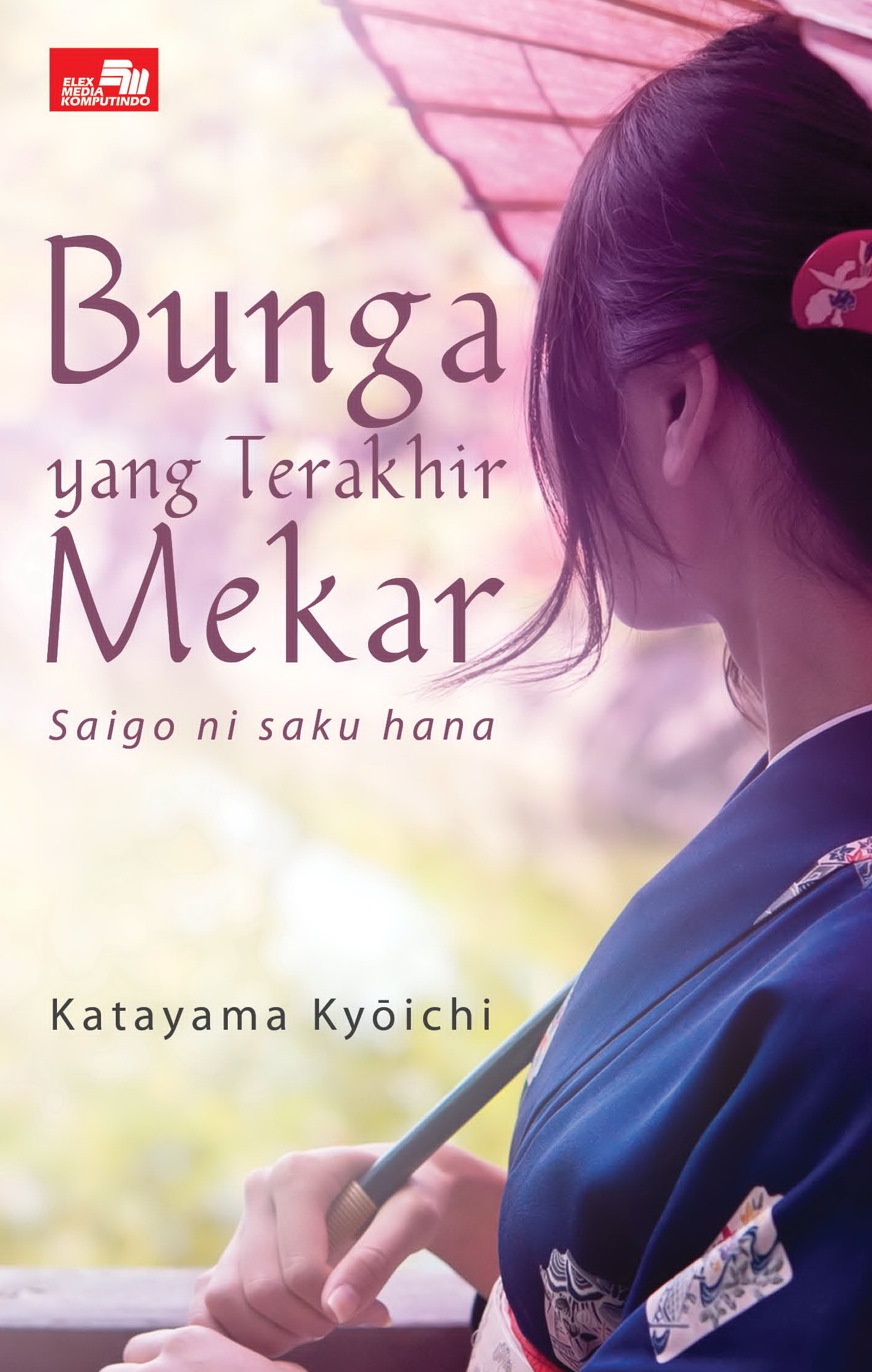Bunga Yang Terakhir Mekar