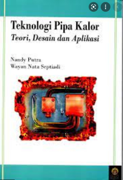 Teknologi Pipa Kalor : Teori Desain dan Aplikasi