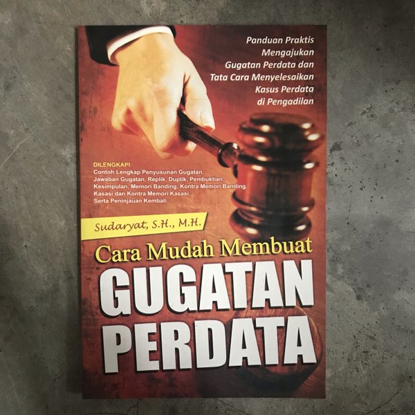 Cara mudah membuat gugatan perdata