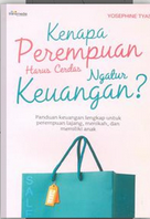 Kenapa Perempuan Harus Cerdas Ngatur Keuangan?