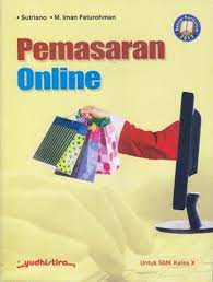 Pemasaran Online : SMK Kelas X