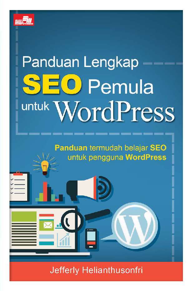 Panduan lengkap seo pemula untuk wordpress
