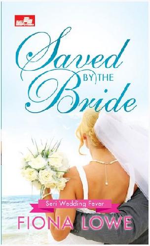 Saved by the bride