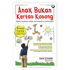 Anak bukan kertas kosong