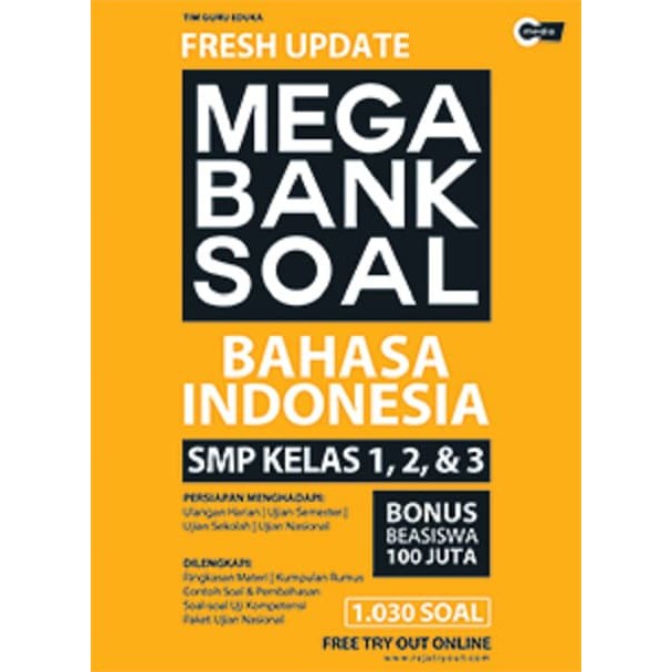 Fresh Update Mega Bank Soal Bahasa Indonesia : SMP Kelas 1,2, dan 3