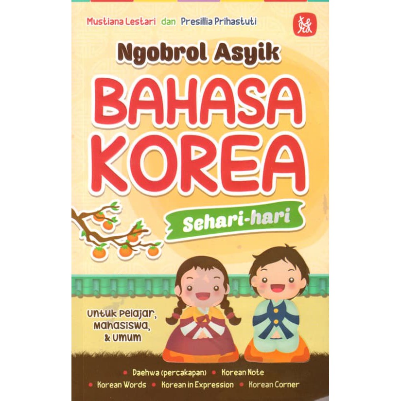 Ngobrol asyik bahasa Korea sehari-hari