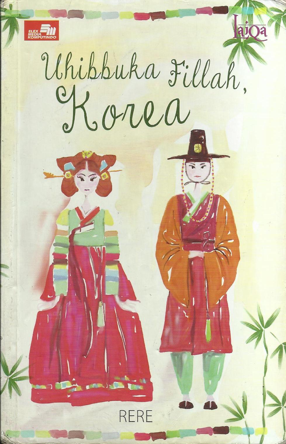 Uhibbuka Fillah, Korea!