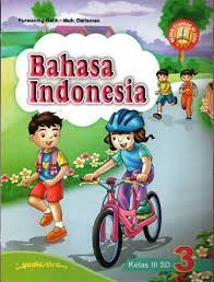 Bahasa Indonesia 3 :  Kelas III SD / Purwaning Galih, Muh Darisman